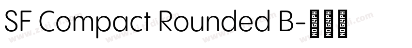 SF Compact Rounded B字体转换